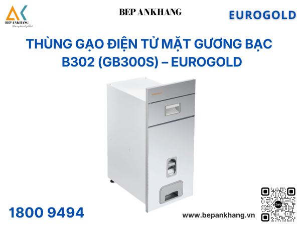 Thùng gạo mặt gương nút nhấn màu bạc B302 (GB300S) – Eurogold